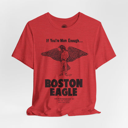 Boston Eagle (Boston Leather Bar/1981-2021/If You're Man Enough)