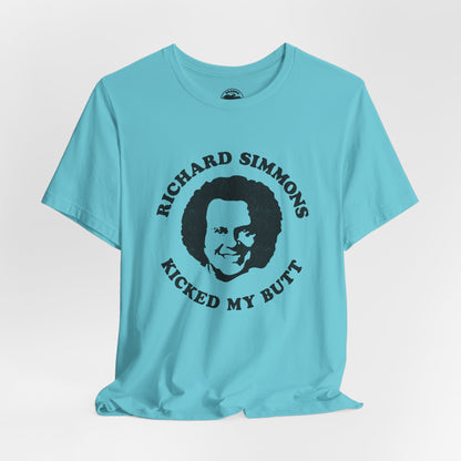 Richard Simmons Kicked My Butt (Replica Souvenir Shirt)