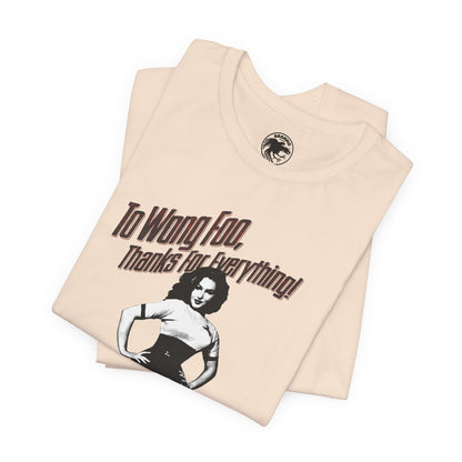 To Wong Foo, Thanks for Everything! Julie Newmar (Replica Promo Shirt with Vintage Print Effect/1995)