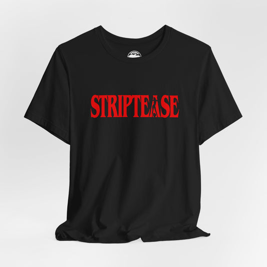 Striptease (Replica 90's Promo Shirt/Demi Moore Striptease/1996)