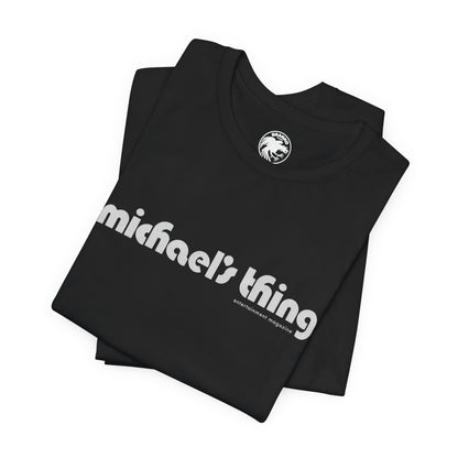 Michael's Thing (New York City Gay Entertainment Magazine/1970-2000/Replica Promo Shirt)
