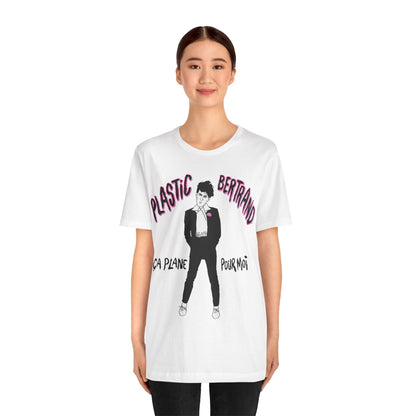 Plastic Bertrand (Ça plane pour moi/Plastic Bertrand Shirt)