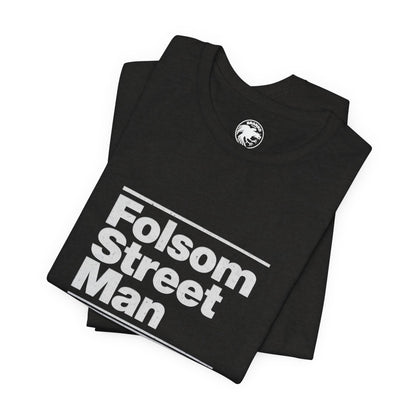 Folsom Street Man (Replica San Franciso Pride Tee/70's and Early 80's)