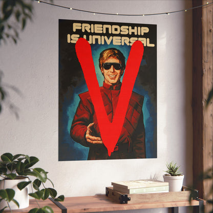 V: The Original Miniseries Replica Poster (Friendship is Universal/Visitors Propaganda Poster/1983)
