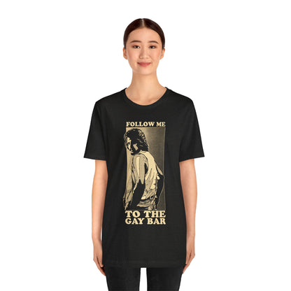 Follow Me to the Gay Bar (Custom Vintage Style Print)
