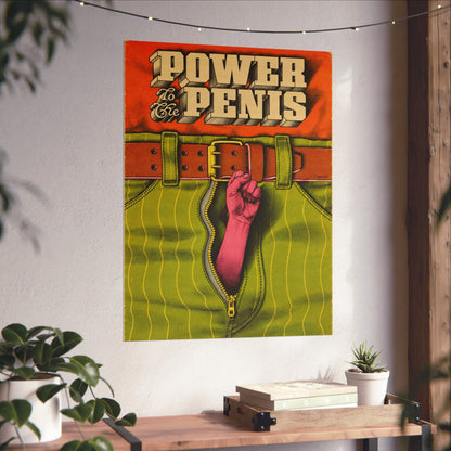 Power to the Penis (Poster Reprint/John Sposato/1970)