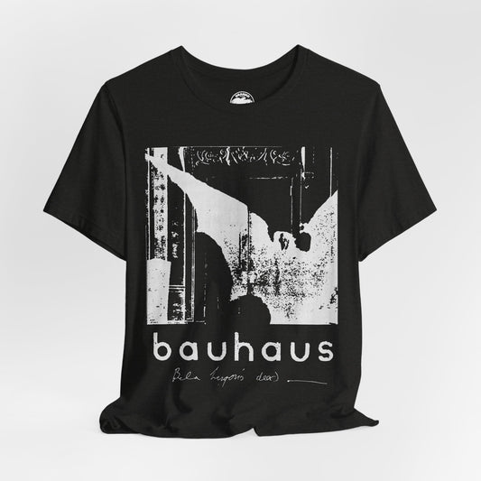 Bauhaus (Bela Lugosi's Dead/Bauhaus Shirt)