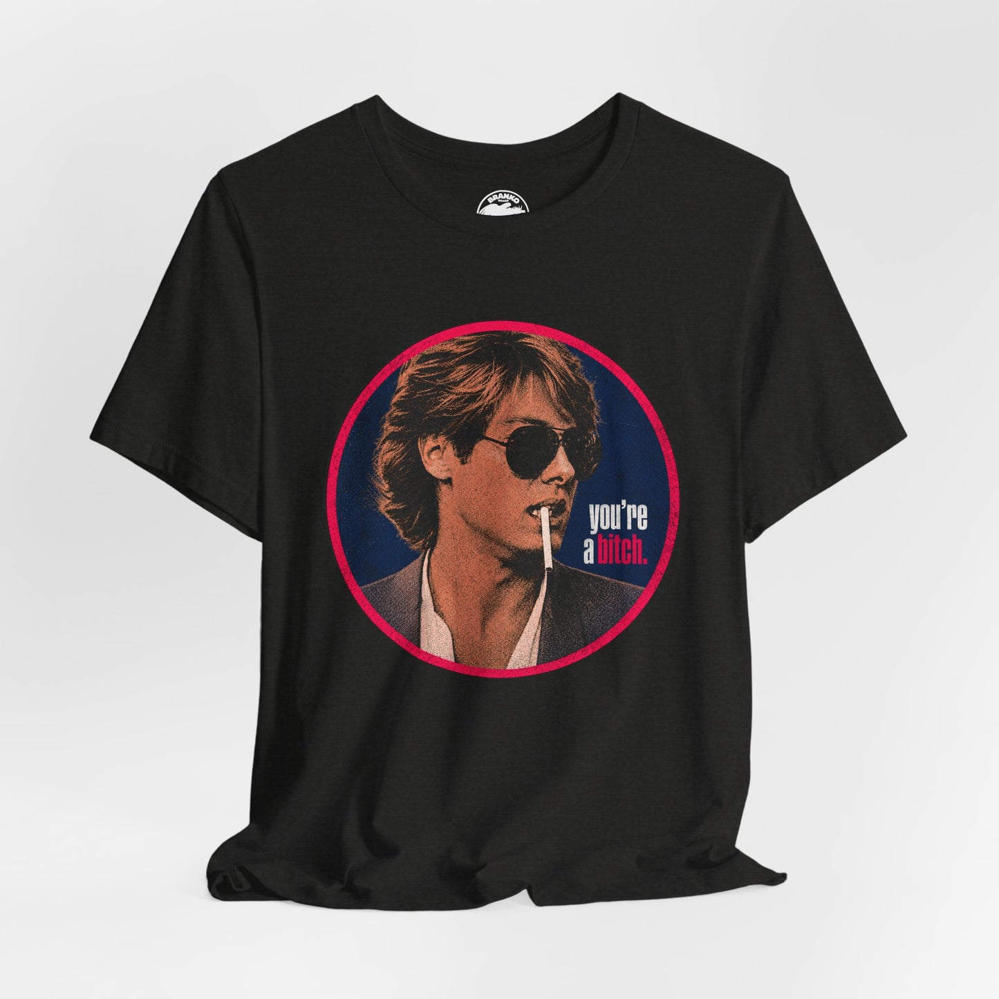 Pretty in Pink   (“You’re a Bitch” Tee/James Spader as Steff/John Hughes/Pretty in Pink Shirt 1986)