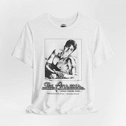 The Answer (Honolulu Gay Bar/70's and 80's)