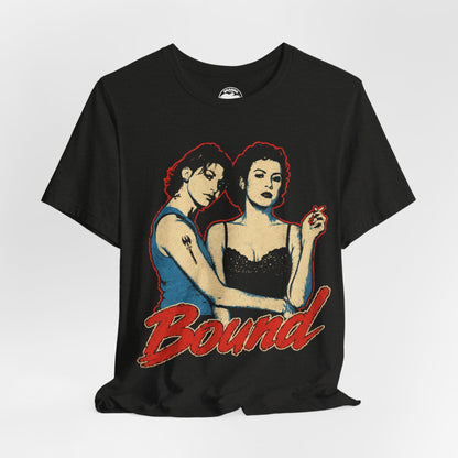 Bound (Rock Tee Style Graphic/Gina Gershon/Jennifer Tilly)