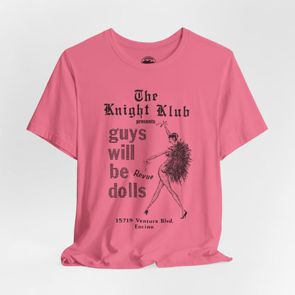 The Knight Club (Los Angeles Drag Club/Replica Souvenir Shirt for the Guys Will be Dolls Drag Show)