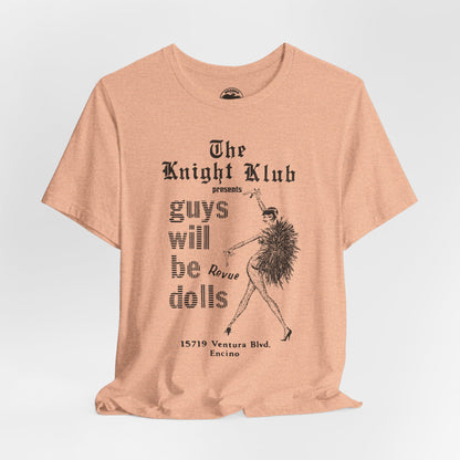 The Knight Club (Los Angeles Drag Club/Replica Souvenir Shirt for the Guys Will be Dolls Drag Show)