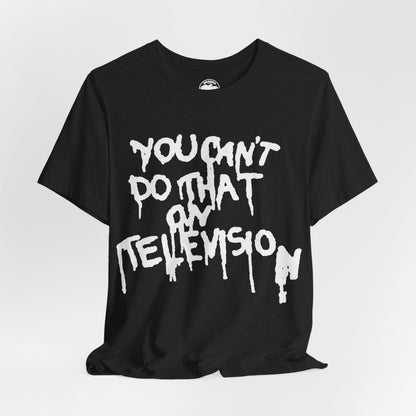 You Can’t Do That on Television (Replica Promo T-Shirt)