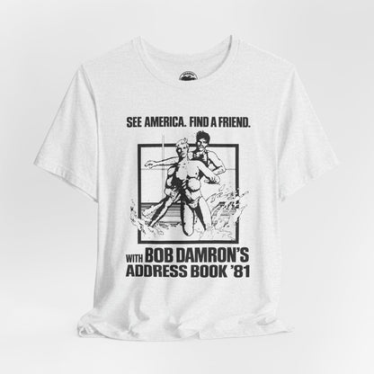 1981 Bob Damron’s Address Book (Replica Promo Shirt/See America. Find a Friend.)