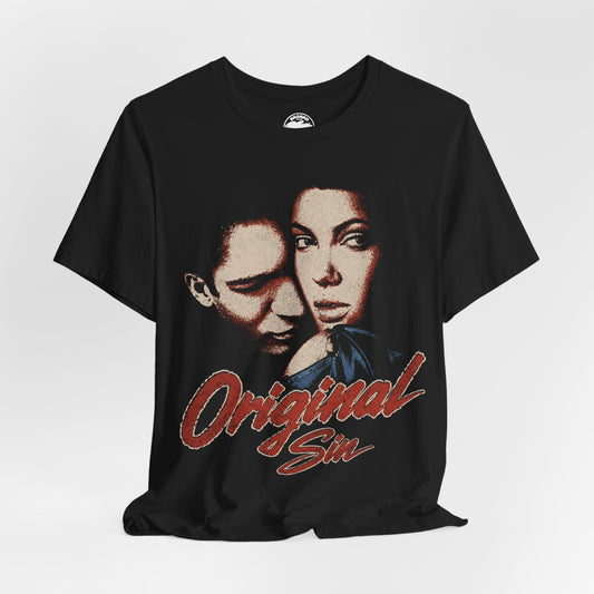 Original Sin (Rock Tee Style/Angelina Jolie/Antonio Banderas)