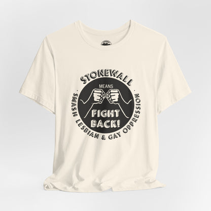 Stonewall Means Fight Back!  (Replica Gay & Lesbian Rights Protest Tee/YAWF)