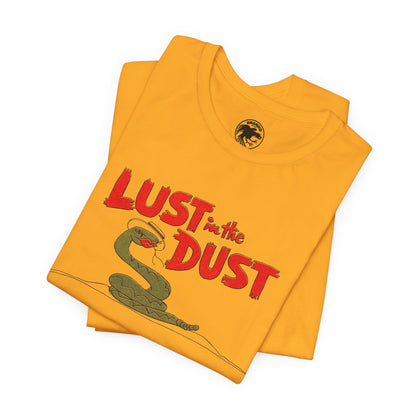 Lust in the Dust (Replica Promo T-Shirt/Divine/Paul Bartel)