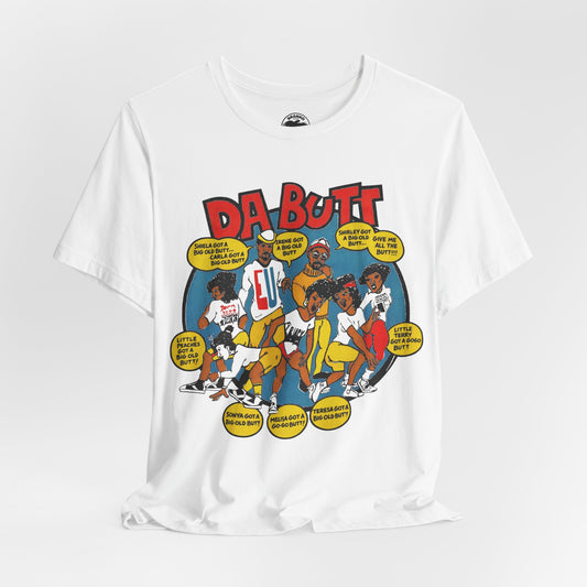 Da Butt E.U. (Replica Promo Shirt/1988/Experience Unlimited Da Butt)