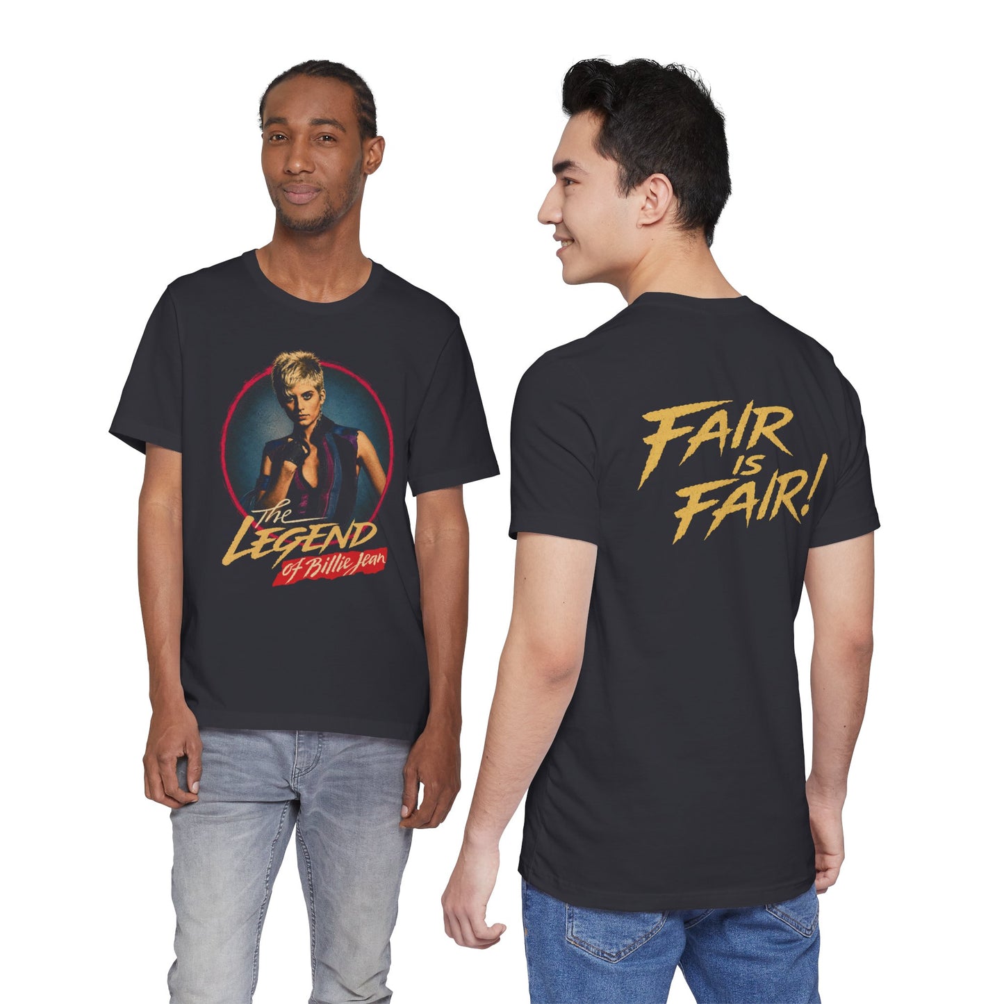 The Legend of Billie Jean Fair is Fair! (Graphic on Front and Slogan Back/Helen Slater/1985)