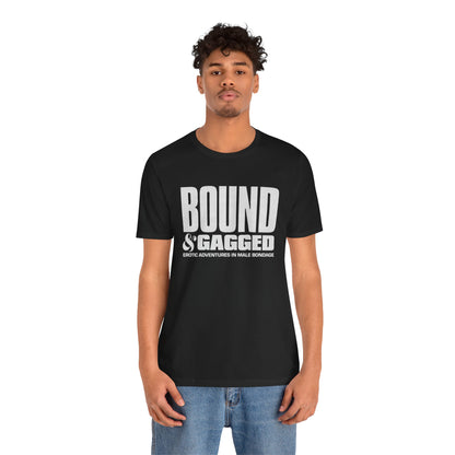 Bound & Gagged (Replica Promo T-Shirt/Male Bondage Magazine)