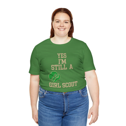 Yes I'm Still a Girl Scout (Replica 80's Novelty Tee)