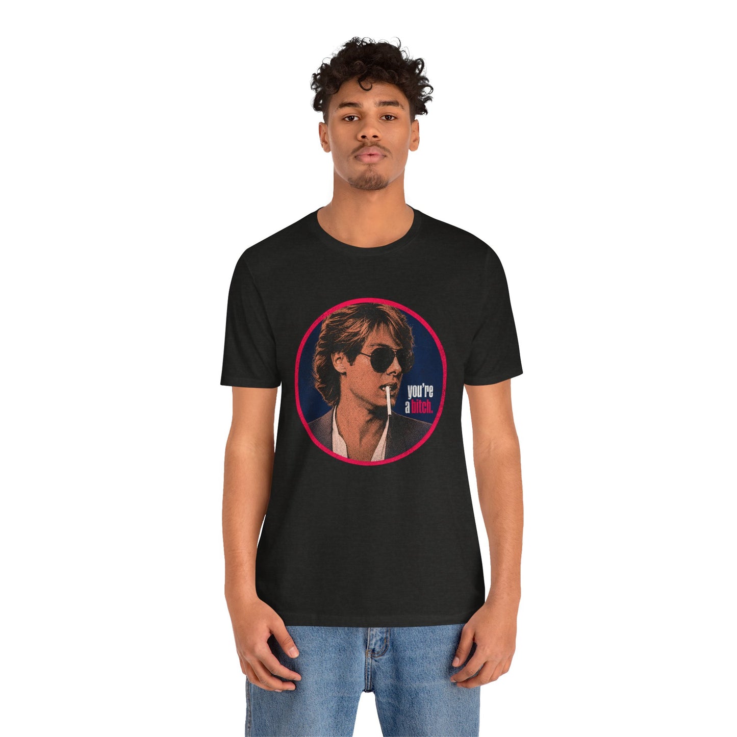 Pretty in Pink   (“You’re a Bitch” Tee/James Spader as Steff/John Hughes/Pretty in Pink Shirt 1986)