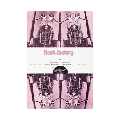 Flesh Factory (1971 Adult Film Poster/Replica Vintage Porn Poster)