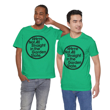 We're Not All Straight in the Garden State (Replica 70's Gay Rights Shirt/Gay New Jersey)
