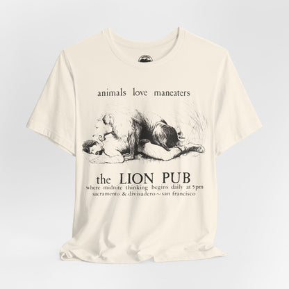 The Lion Pub (San Francisco Gay Bar/1968-2016/animals love maneaters)
