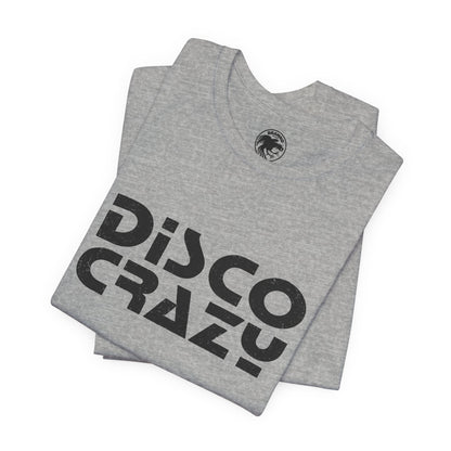 Disco Crazy (Replica 70's Mail Order Tee)