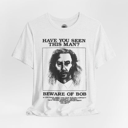 Twin Peaks (Beware of Bob Flyer/Have You Seen This Man?/From Original Flyer Used on Screen/Twin Peaks/David Lynch/Frank Silva)