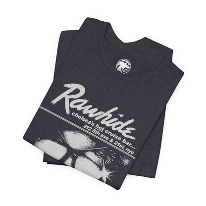 Rawhide New York (Iconic New York City Gay Leather Bar/1979-2013)