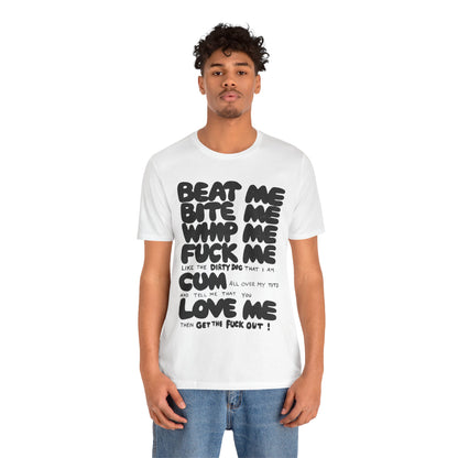 Beat Me. Bite Me. Whip Me... (Replica Iconic Punk Tee as Worn by Joan Jett and Adam Ant/Graphic with Vintage Print Effect)