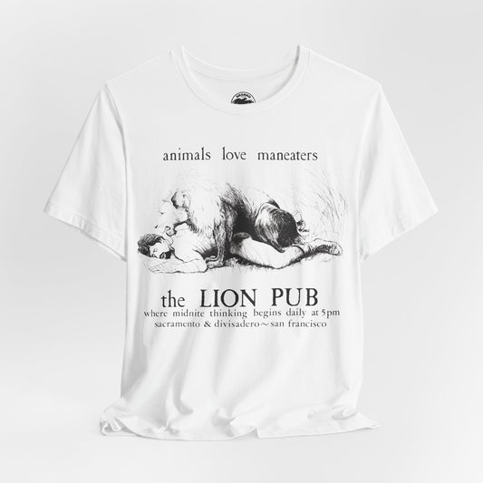 The Lion Pub (San Francisco Gay Bar/1968-2016/animals love maneaters)