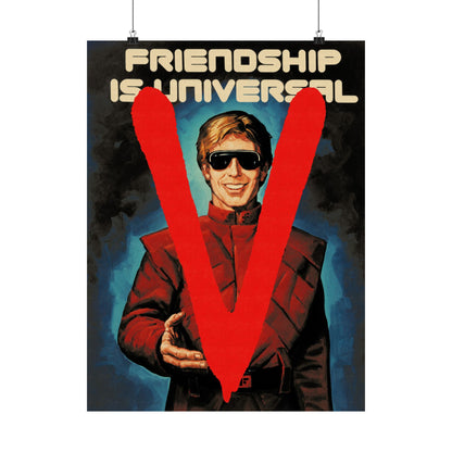 V: The Original Miniseries Replica Poster (Friendship is Universal/Visitors Propaganda Poster/1983)