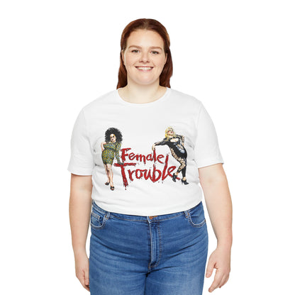 Female Trouble (John Waters/Divine/Edy)