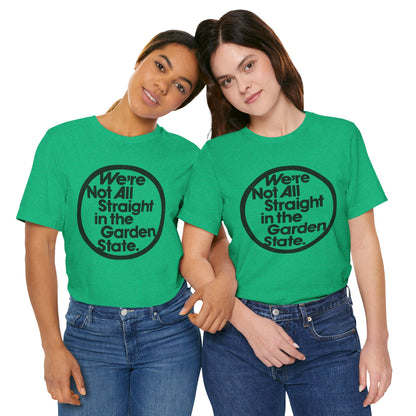 We're Not All Straight in the Garden State (Replica 70's Gay Rights Shirt/Gay New Jersey)