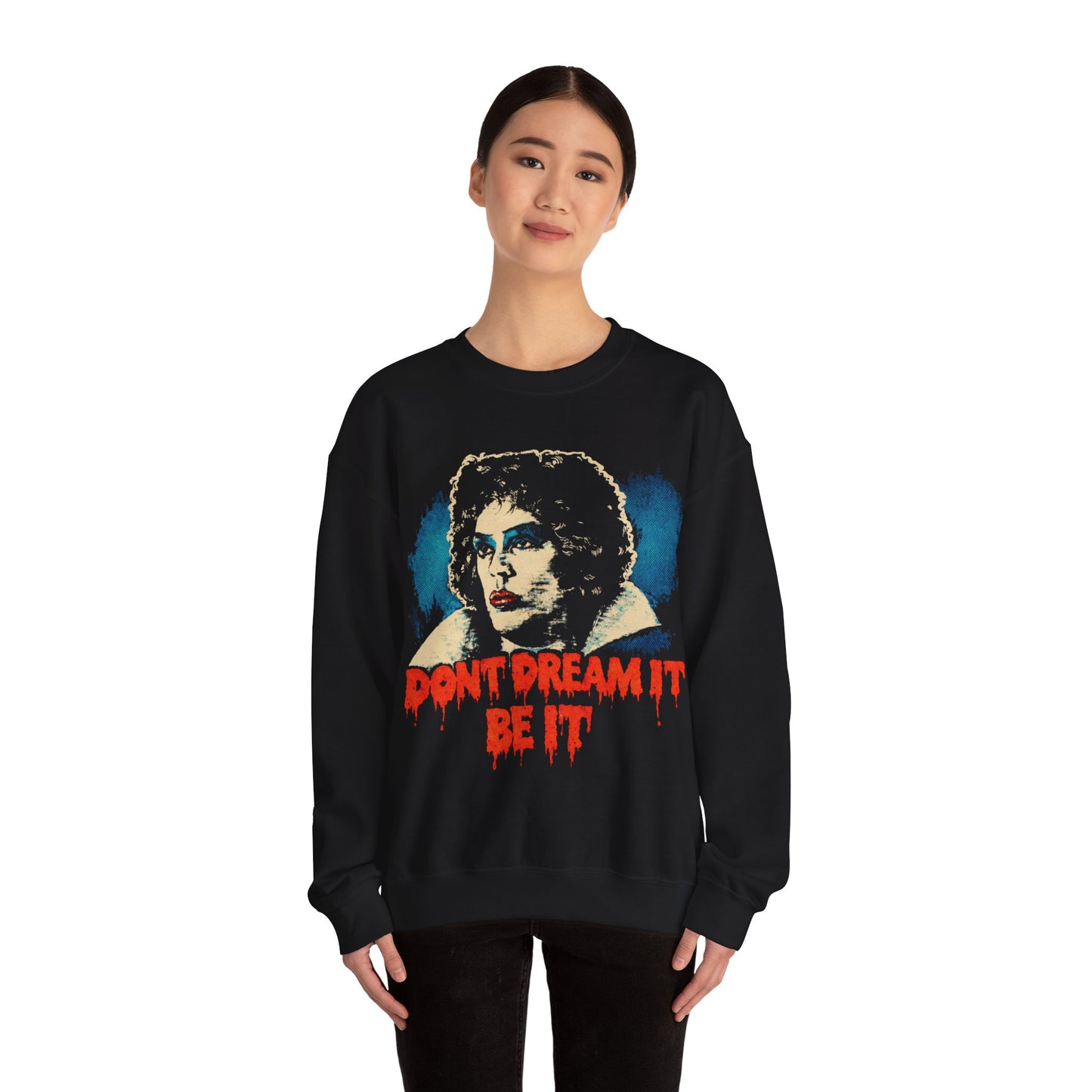 Rocky Horror Picture Show Sweatshirt (Replica Don't Dream It Be It Sweatshirt/Dr. Frank N. Furter/Tim Curry)