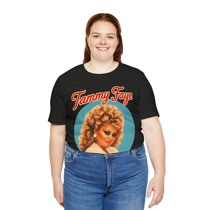 Tammy Faye (Tribute Tee)