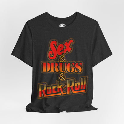 Sex & Drugs & Rock and Roll (Replica 70's Iron On Novelty Tee)