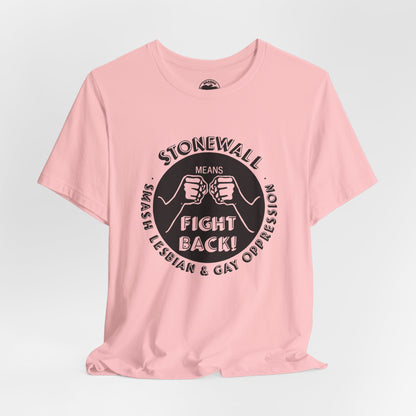 Stonewall Means Fight Back!  (Replica Gay & Lesbian Rights Protest Tee/YAWF)