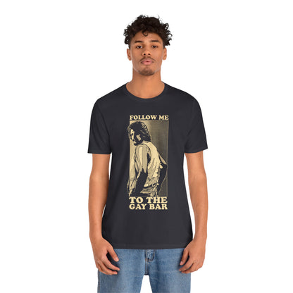 Follow Me to the Gay Bar (Custom Vintage Style Print)
