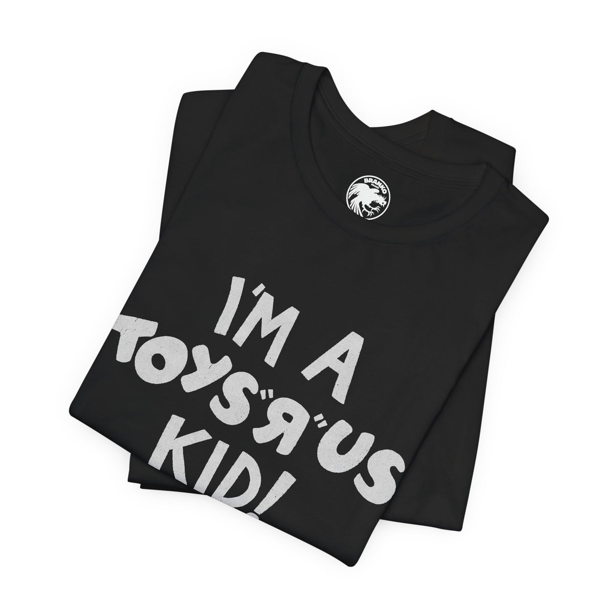 I'm a Toys “R” Us Kid! (Replica 80's Toys “R” Us Promo Tee)