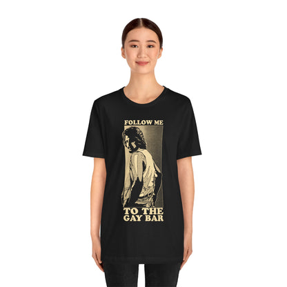 Follow Me to the Gay Bar (Custom Vintage Style Print)