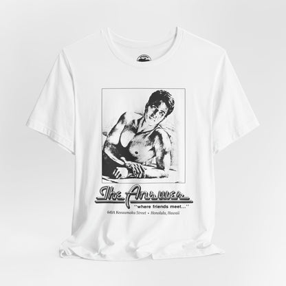 The Answer (Honolulu Gay Bar/70's and 80's)