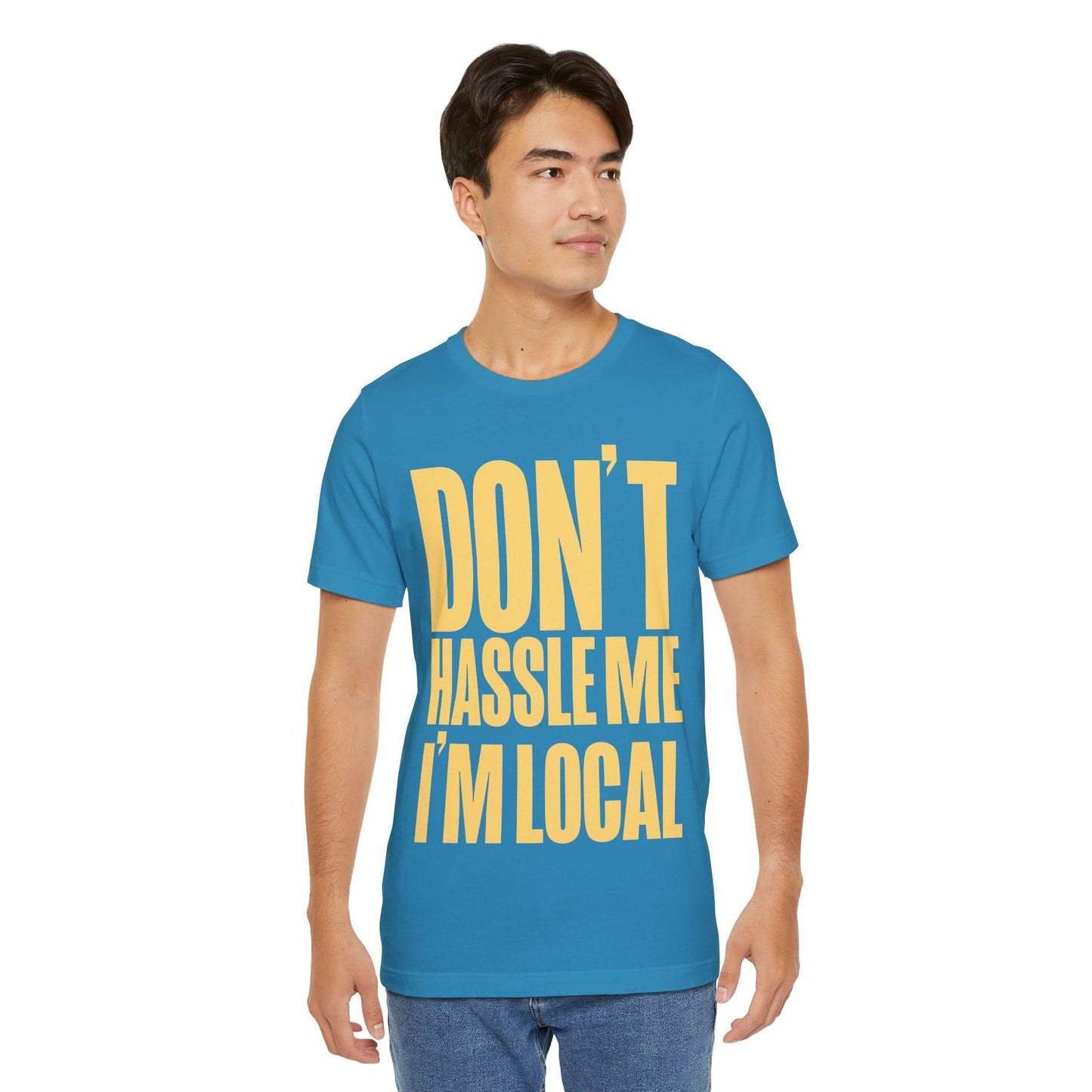 What About Bob? (Don't Hassle Me I'm Local/What About Bob shirt)