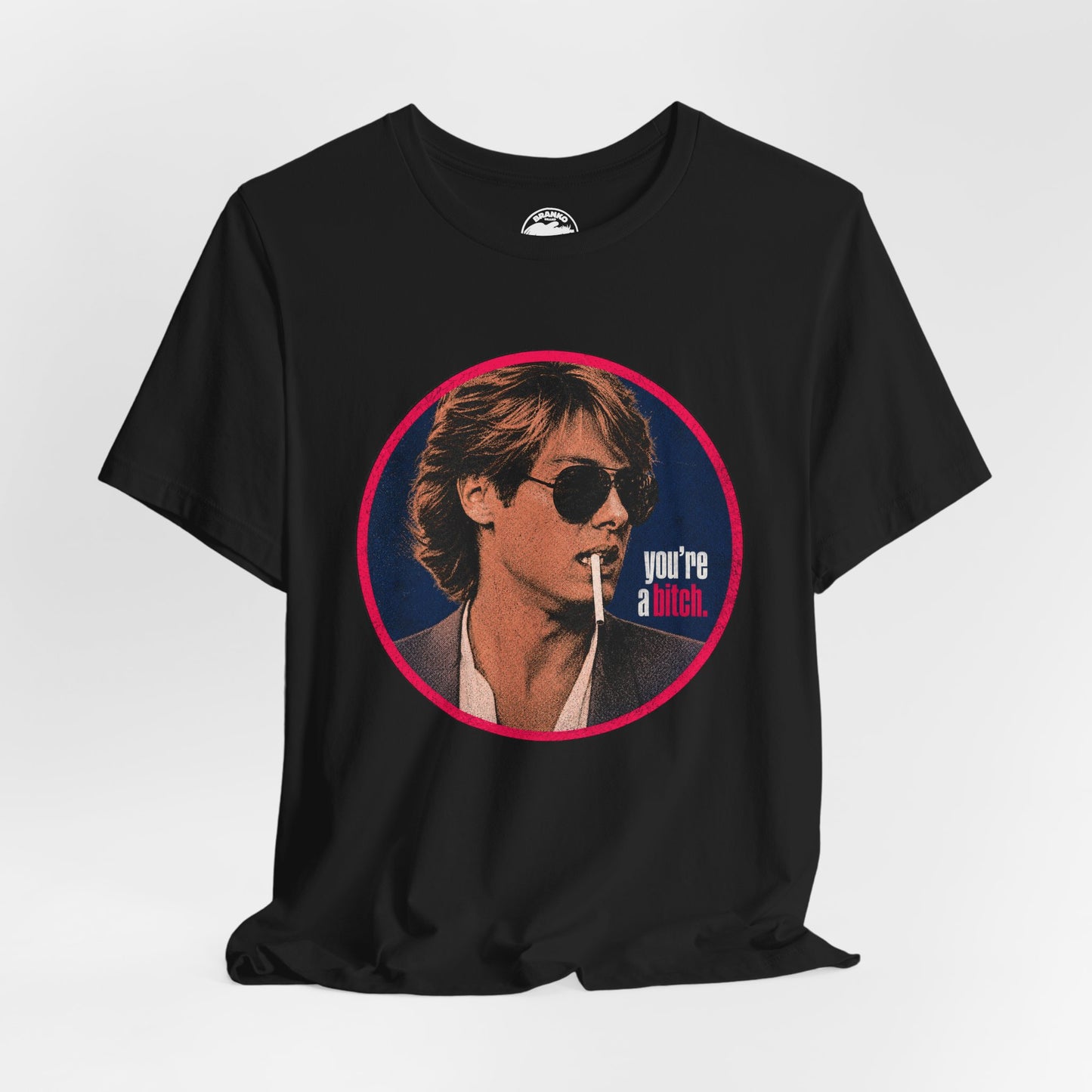 Pretty in Pink   (“You’re a Bitch” Tee/James Spader as Steff/John Hughes/Pretty in Pink Shirt 1986)