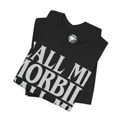 Call Me Morbid Call Me Pale (The Smiths Half a Person Lyric Shirt/Morrissey Shirt/The Smiths Shirt)