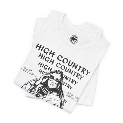 High Country (Dallas Lesbian Cowgirl Bar and Club/70's to 80's/Dallas' First and Finest Ladies Country & Western Club)