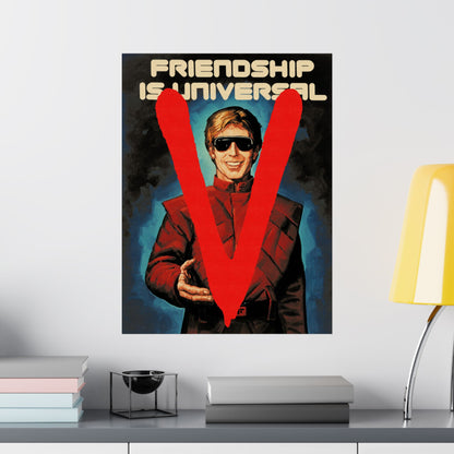 V: The Original Miniseries Replica Poster (Friendship is Universal/Visitors Propaganda Poster/1983)